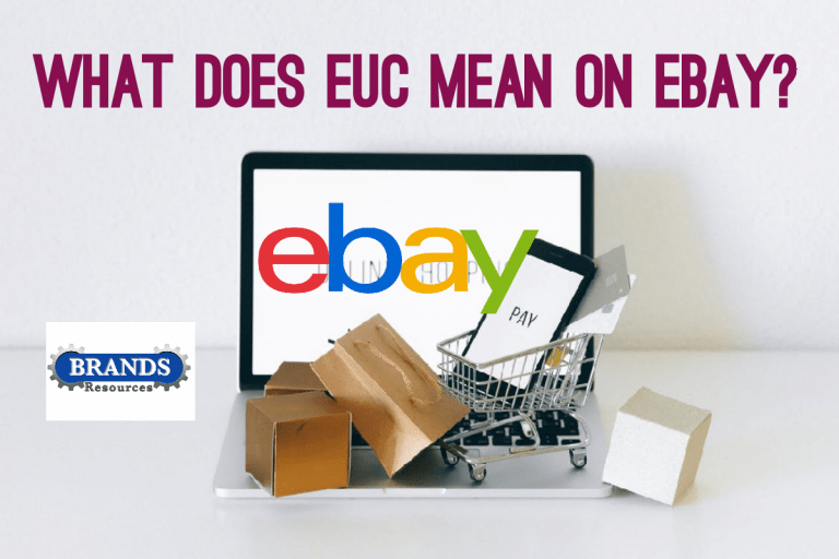 What Does EUC Mean On eBay? – Full Details